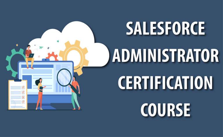 SALESFORCE ADMIN CERTIFICATION COURSE